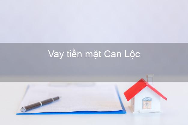 Vay tiền mặt Can Lộc Hà Tĩnh không giữ giấy tờ