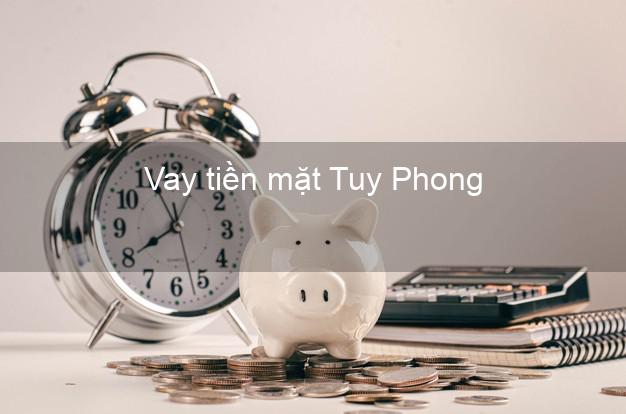 Vay tiền mặt Tuy Phong Bình Thuận không giữ giấy tờ